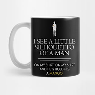 i see a little silhouetto of a man Mug